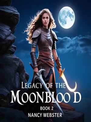 cover image of Legacy of the Moonblood